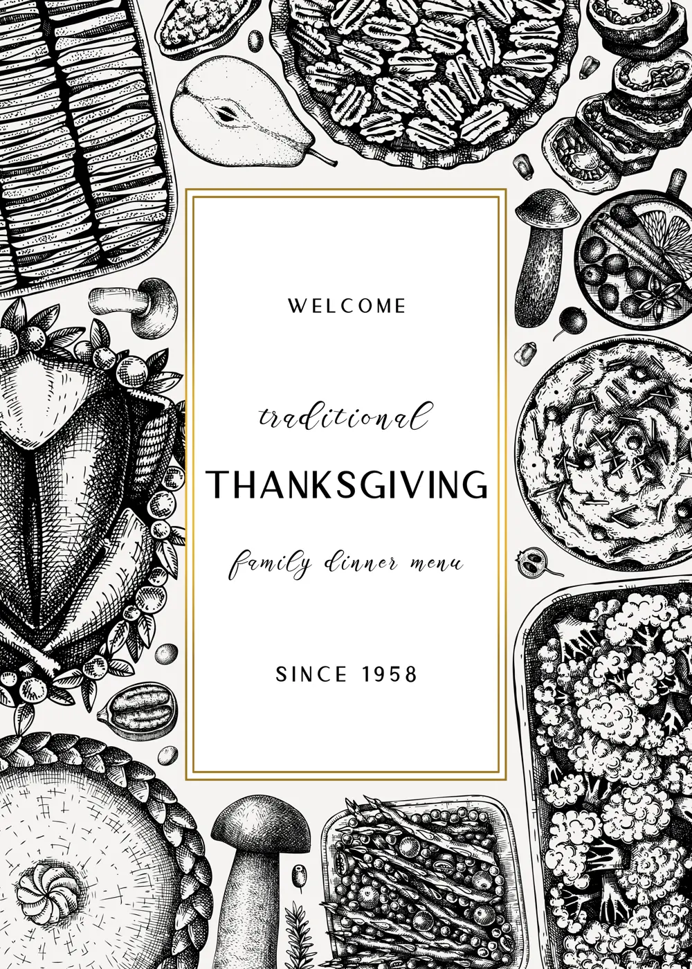 Thanksgiving day dinner menu design. With roasted turkey, cooked vegetables, rolled meat, baking cakes and pies sketches. Vintage autumn food frame. Vector Thanksgiving day background. Illustration